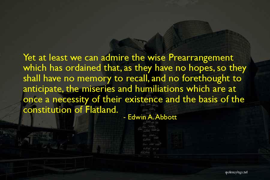 Flatland Quotes By Edwin A. Abbott Flatland Quotes By Edwin A. Abbott