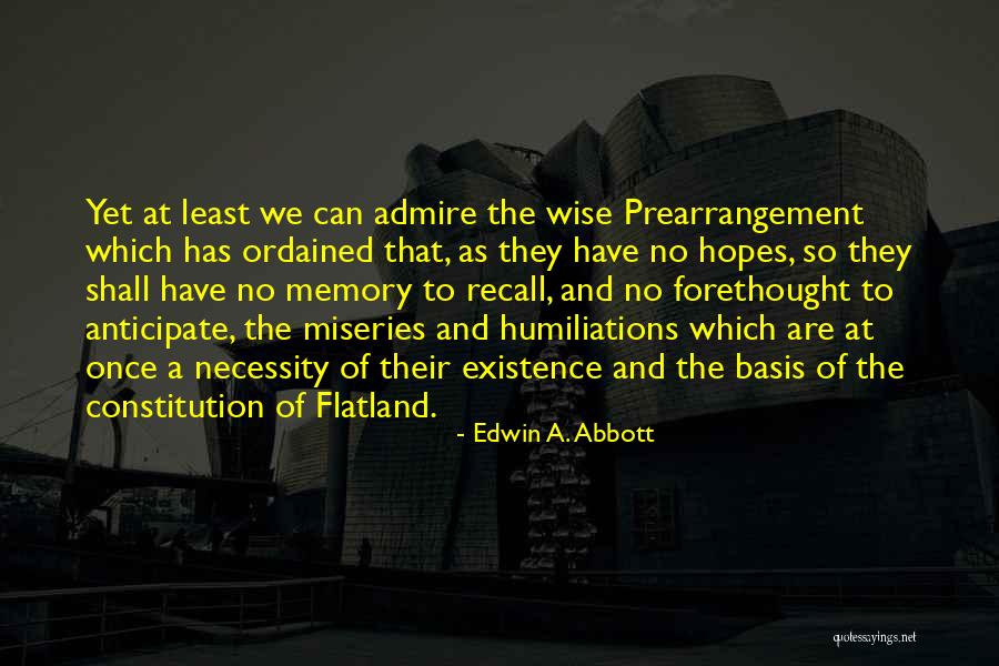 Flatland Quotes By Edwin A. Abbott