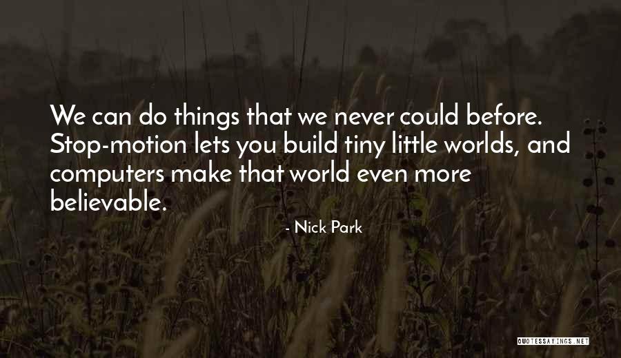 Flatlanders Kansas Quotes By Nick Park Flatlanders Kansas Quotes By Nick Park