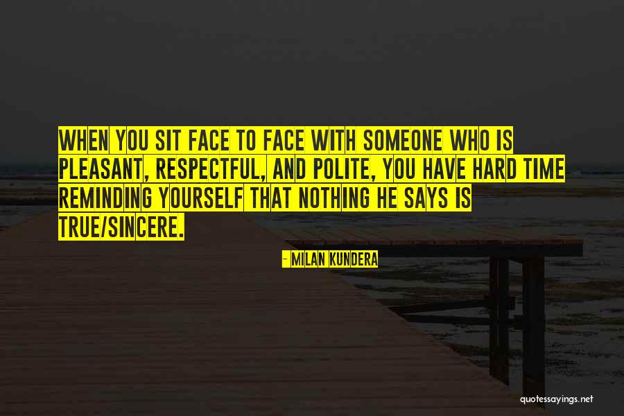 Flatly Contradict Quotes By Milan Kundera Flatly Contradict Quotes By Milan Kundera