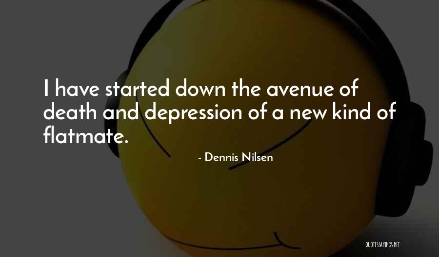 Flatmates Quotes By Dennis Nilsen Flatmates Quotes By Dennis Nilsen