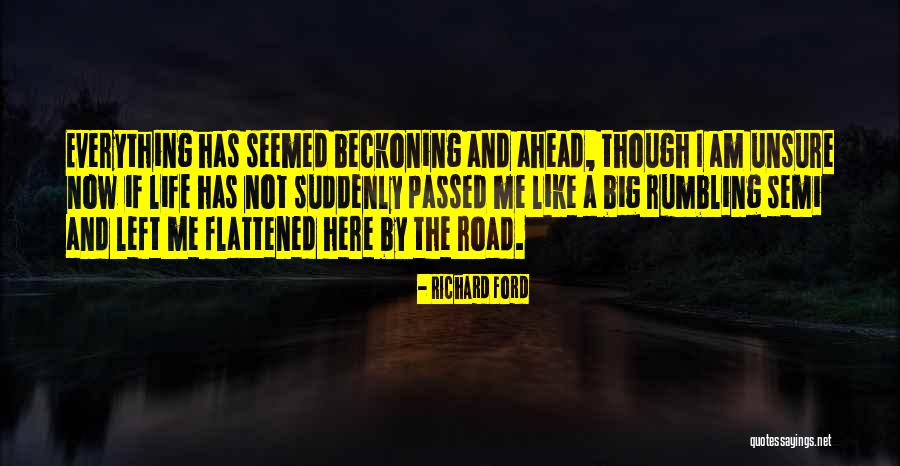Flattened Quotes By Richard Ford Flattened Quotes By Richard Ford