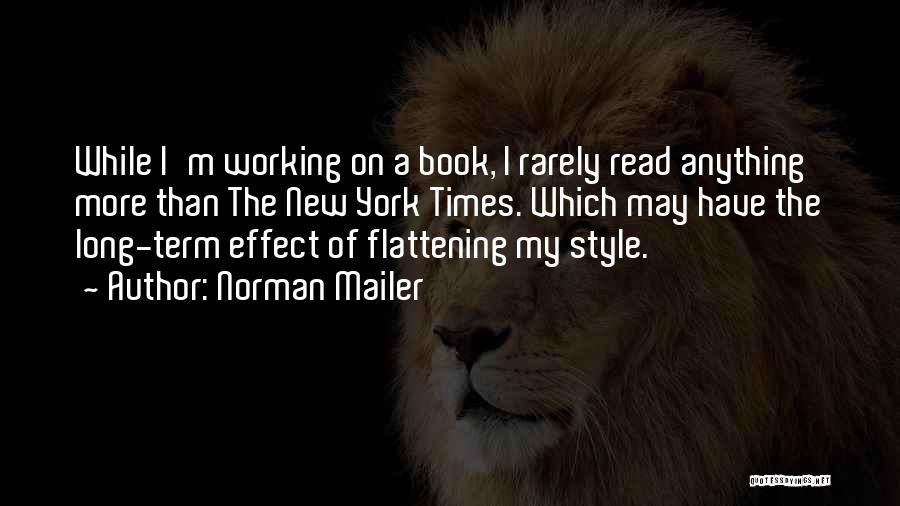 Flattening Quotes By Norman Mailer