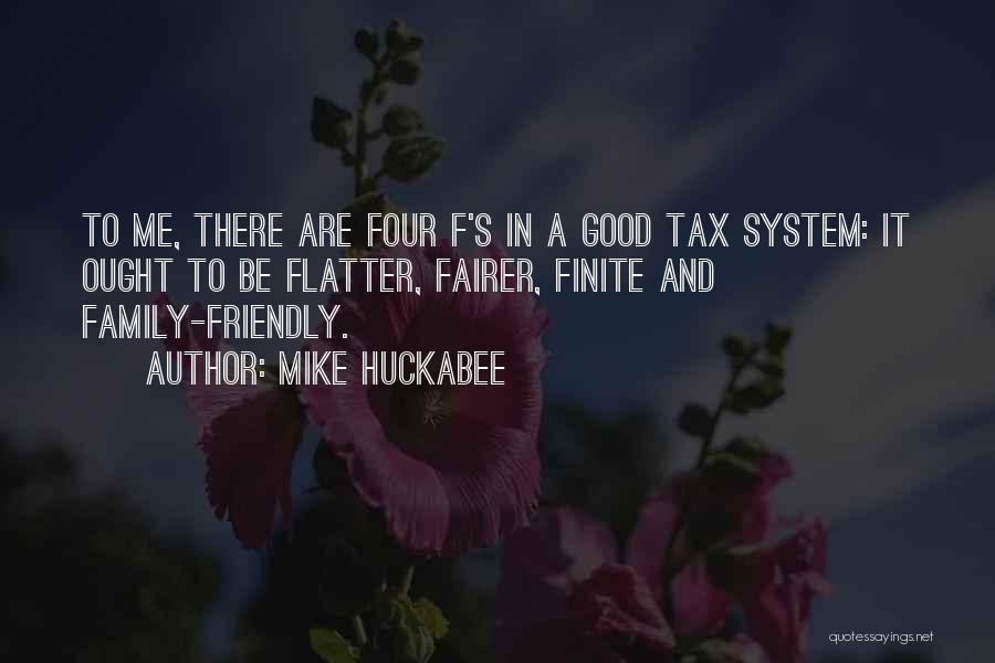 Flatter Me Quotes By Mike Huckabee