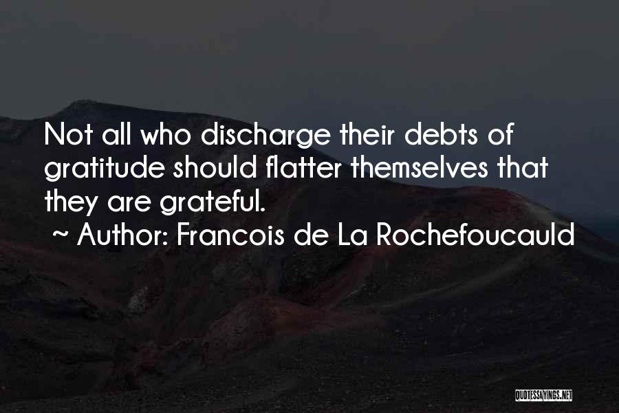 Flatter Quotes By Francois De La Rochefoucauld