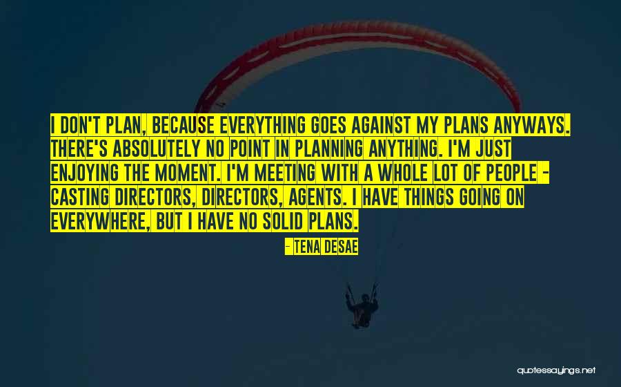 Flatterd Quotes By Tena Desae Flatterd Quotes By Tena Desae