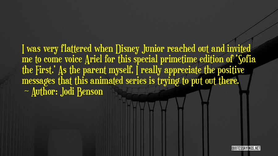 Flattered Quotes By Jodi Benson