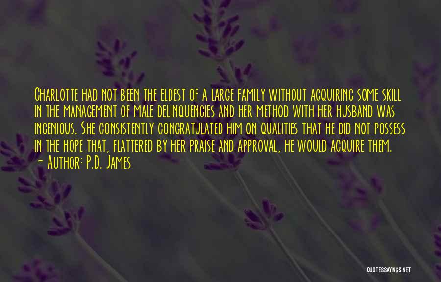 Flattered Quotes By P.D. James