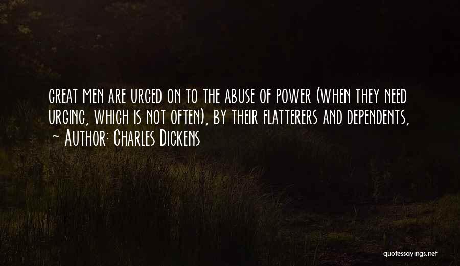 Flatterers Quotes By Charles Dickens