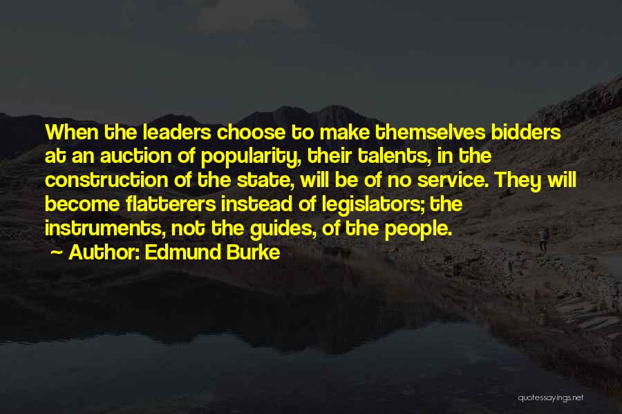 Flatterers Quotes By Edmund Burke