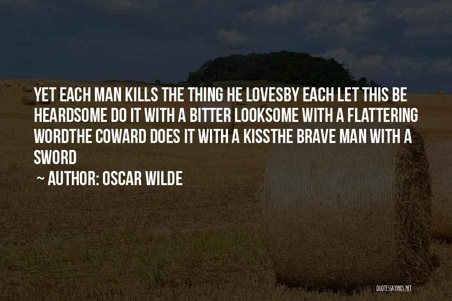 Flattering Love Quotes By Oscar Wilde