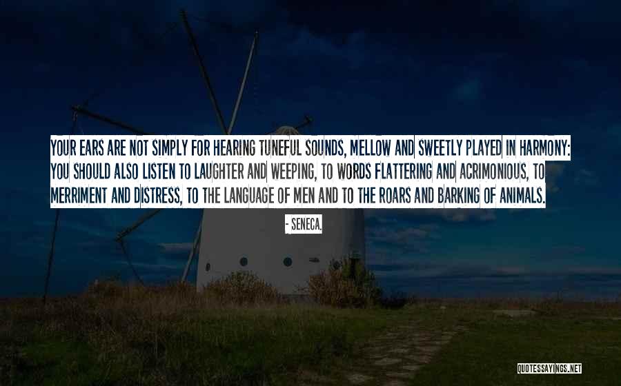 Flattering Yourself Quotes By Seneca. Flattering Yourself Quotes By Seneca.
