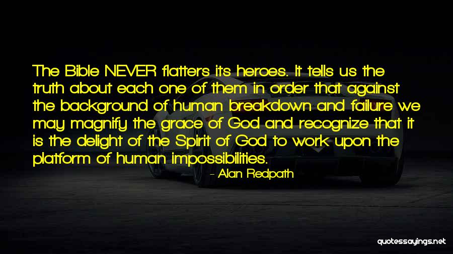 Flatters Quotes By Alan Redpath Flatters Quotes By Alan Redpath