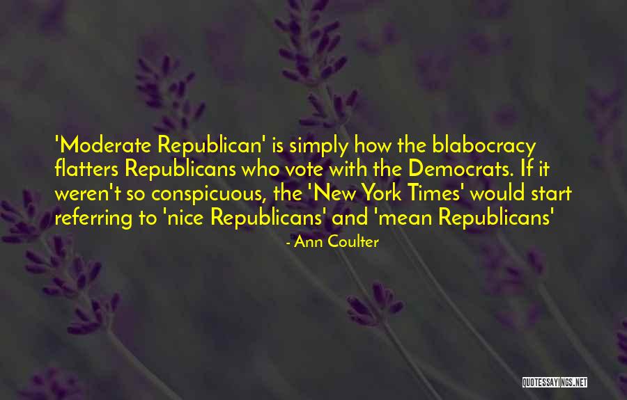Flatters Quotes By Ann Coulter Flatters Quotes By Ann Coulter