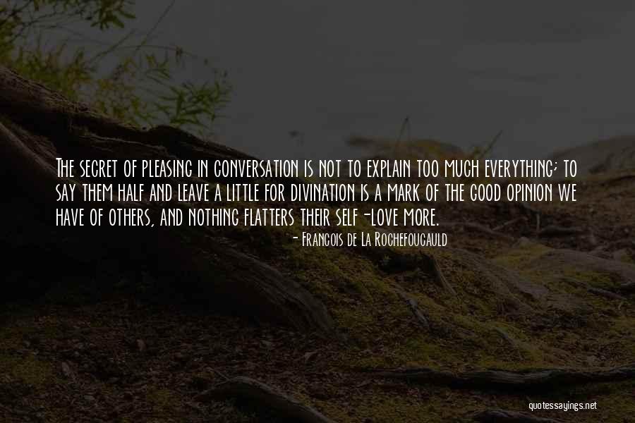 Flatters Quotes By Francois De La Rochefoucauld Flatters Quotes By Francois De La Rochefoucauld
