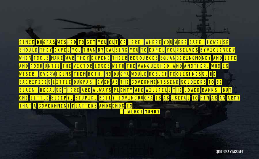 Flatters Quotes By Talbot Mundy Flatters Quotes By Talbot Mundy