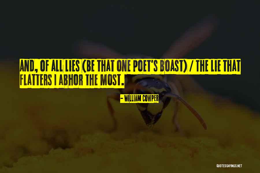 Flatters Quotes By William Cowper Flatters Quotes By William Cowper