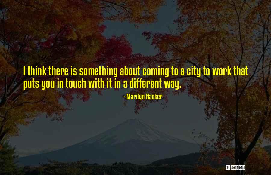 Flatteur Citation Quotes By Marilyn Hacker Flatteur Citation Quotes By Marilyn Hacker