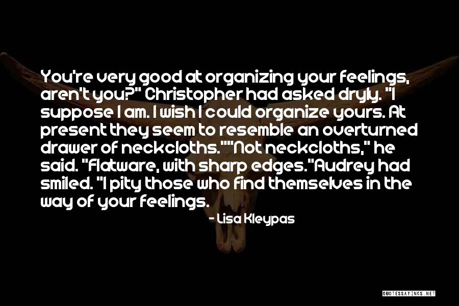 Flatware Drawer Quotes By Lisa Kleypas Flatware Drawer Quotes By Lisa Kleypas