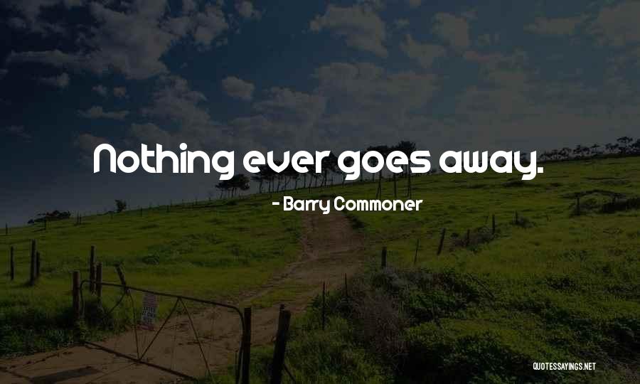 Flatz Candle Quotes By Barry Commoner Flatz Candle Quotes By Barry Commoner