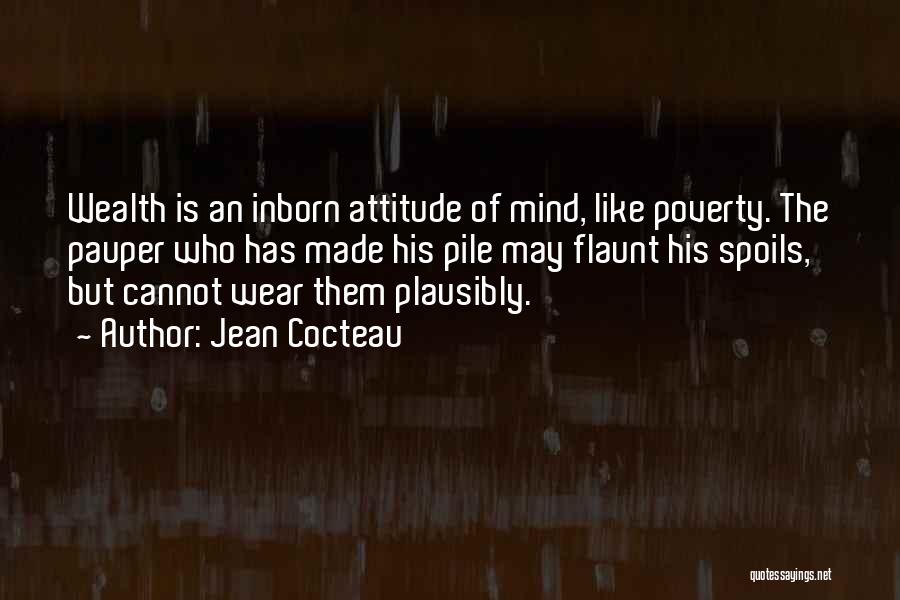 Flaunt Quotes By Jean Cocteau