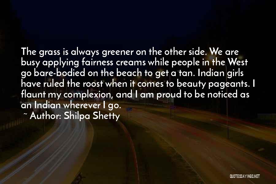 Flaunt Quotes By Shilpa Shetty