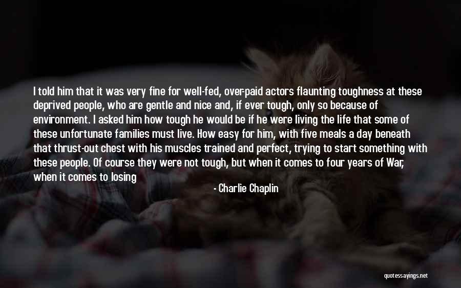 Flaunting Quotes By Charlie Chaplin