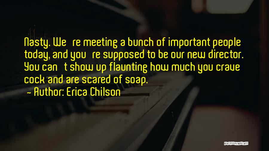 Flaunting Quotes By Erica Chilson