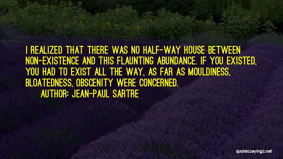 Flaunting Quotes By Jean-Paul Sartre