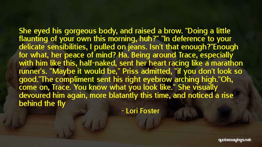 Flaunting Quotes By Lori Foster