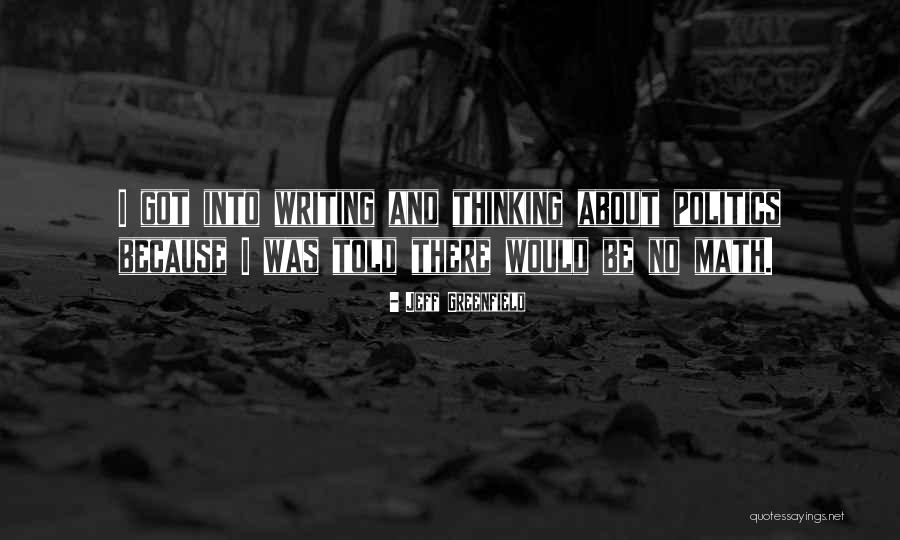 Flauntings Quotes By Jeff Greenfield Flauntings Quotes By Jeff Greenfield