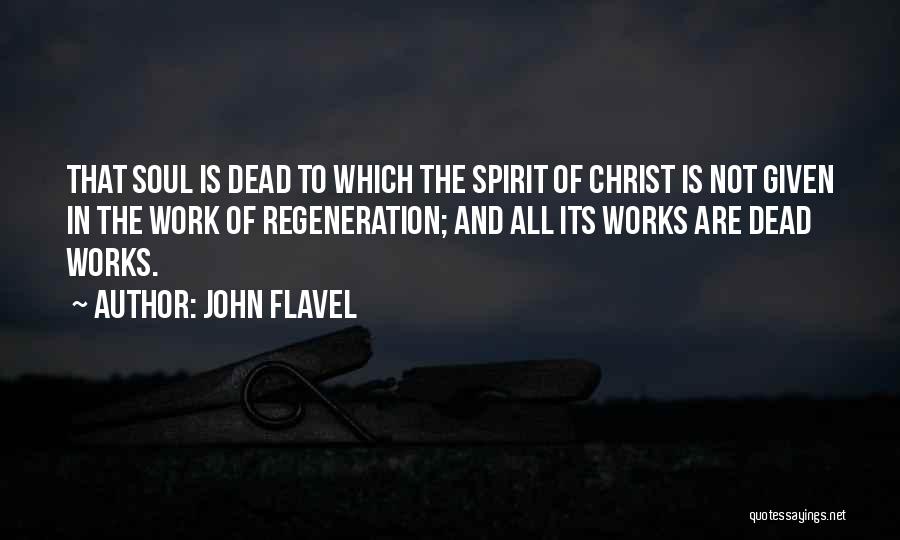 Flavel Quotes By John Flavel