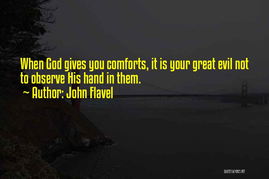 Flavel Quotes By John Flavel