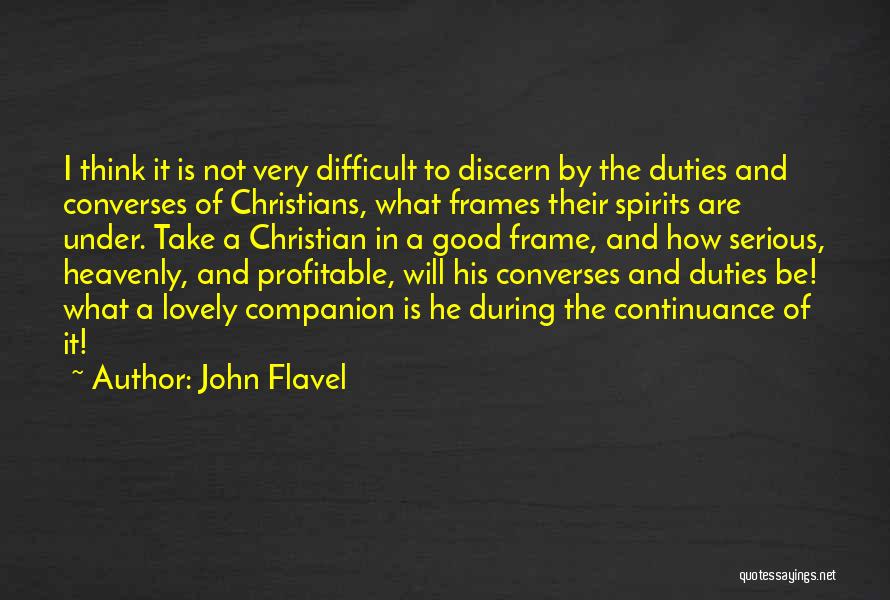 Flavel Quotes By John Flavel