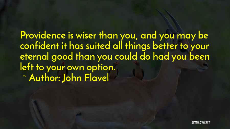 Flavel Quotes By John Flavel