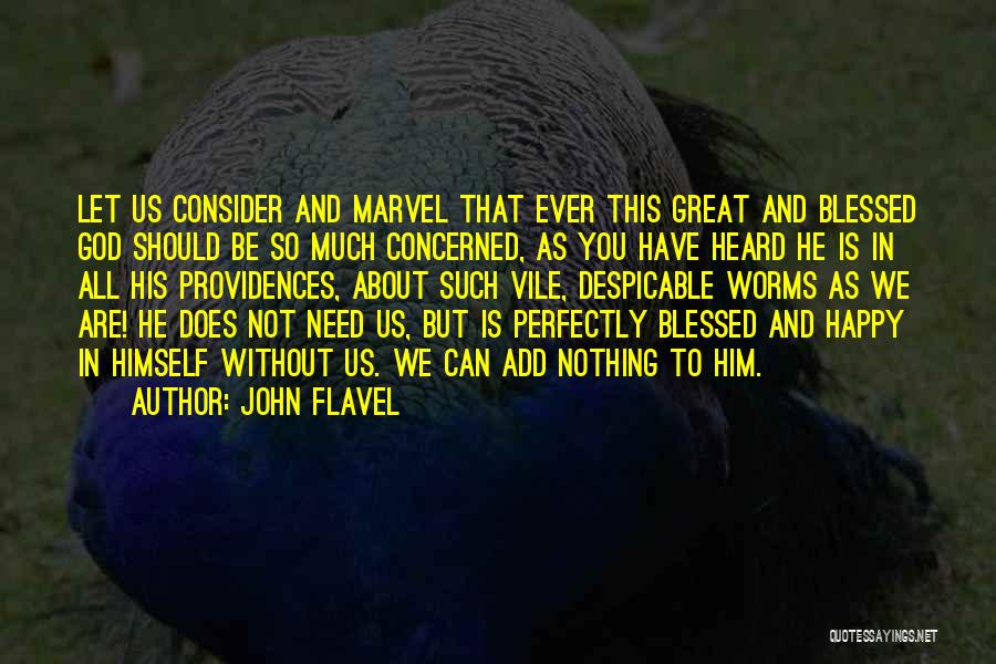 Flavel Quotes By John Flavel