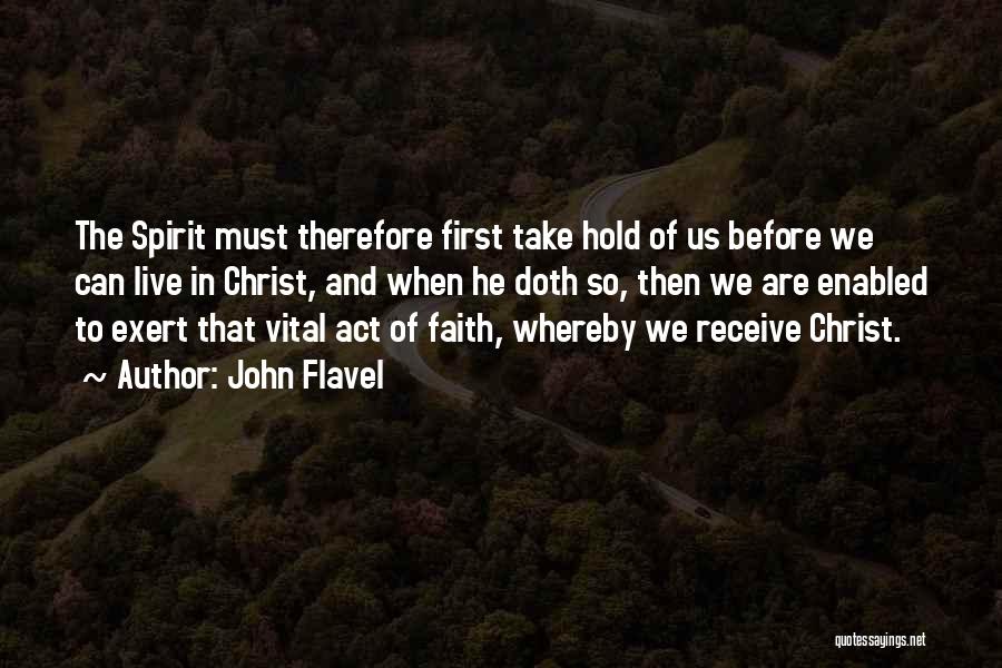 Flavel Quotes By John Flavel