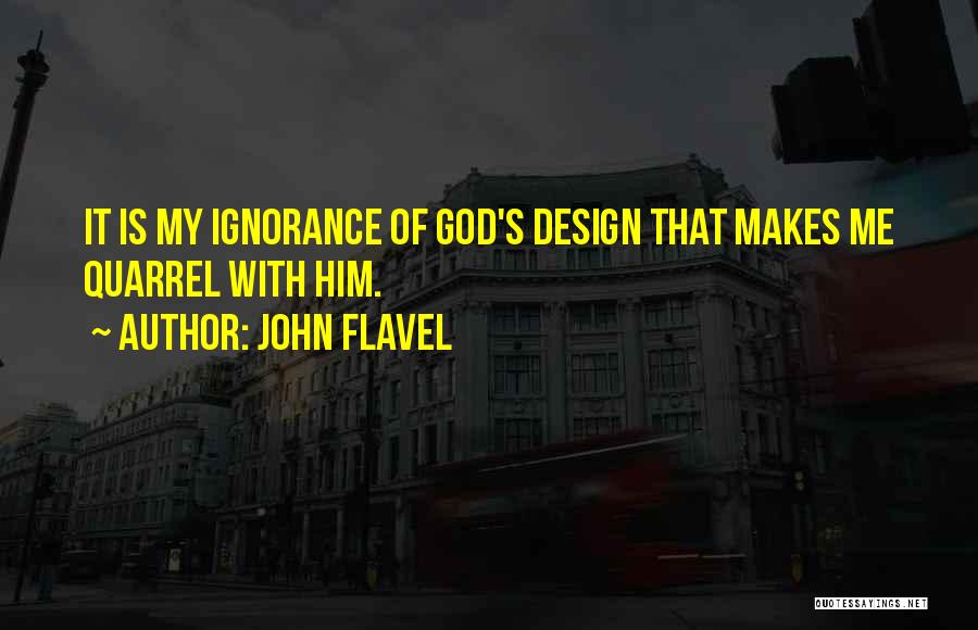 Flavel Quotes By John Flavel