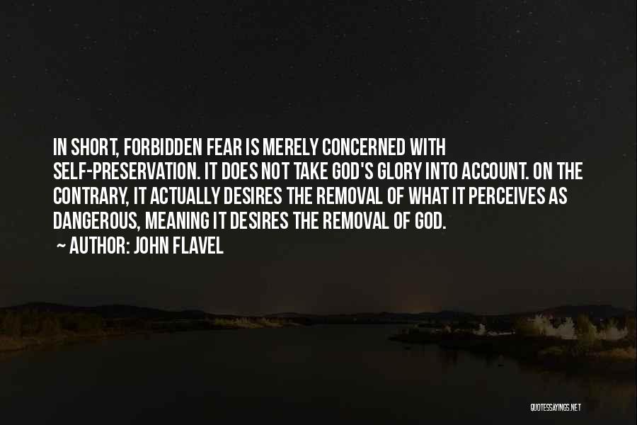 Flavel Quotes By John Flavel