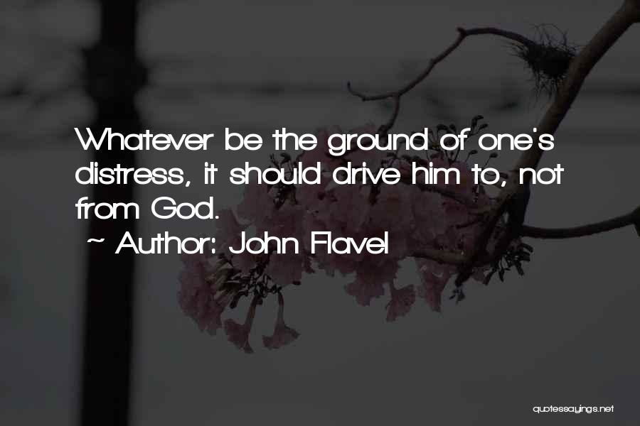 Flavel Quotes By John Flavel