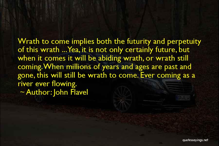 Flavel Quotes By John Flavel