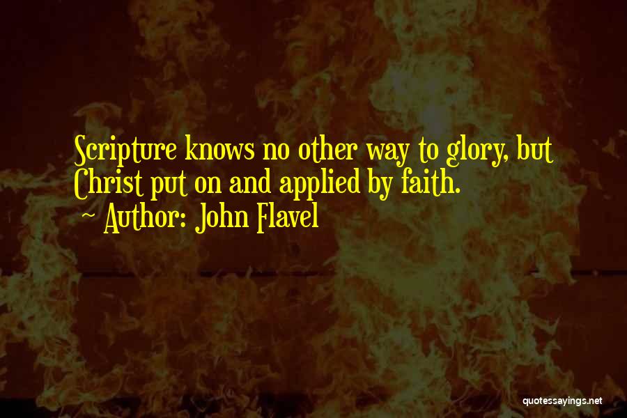 Flavel Quotes By John Flavel