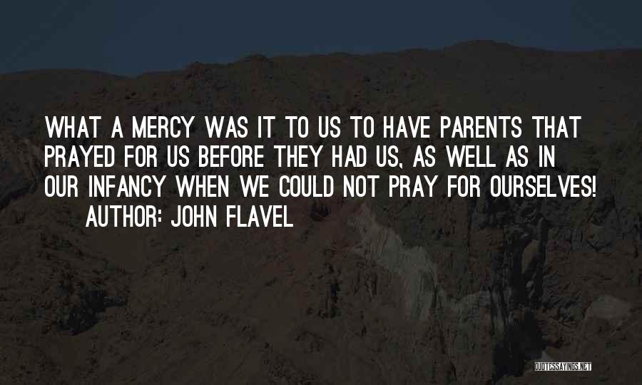 Flavel Quotes By John Flavel