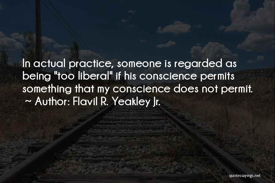 Flavil R. Yeakley Jr. Quotes 553704