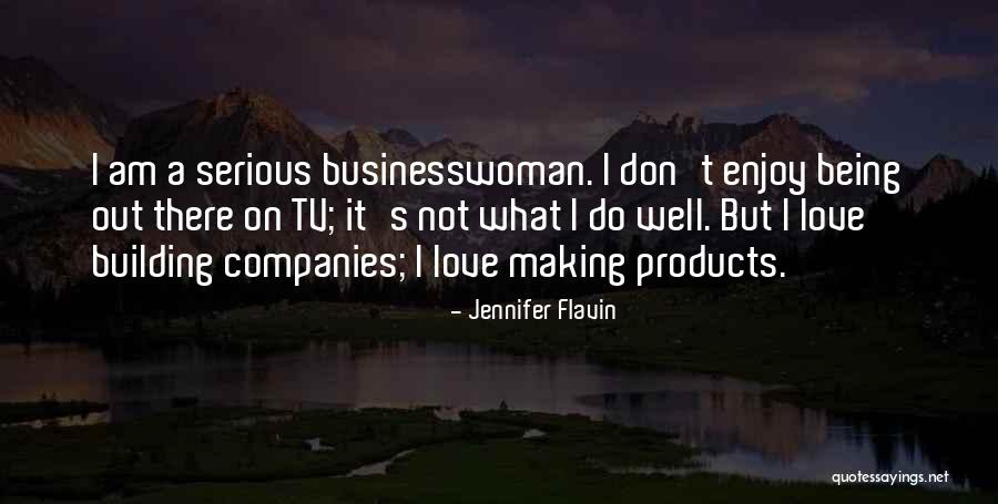 Flavin And Flavin Quotes By Jennifer Flavin Flavin And Flavin Quotes By Jennifer Flavin