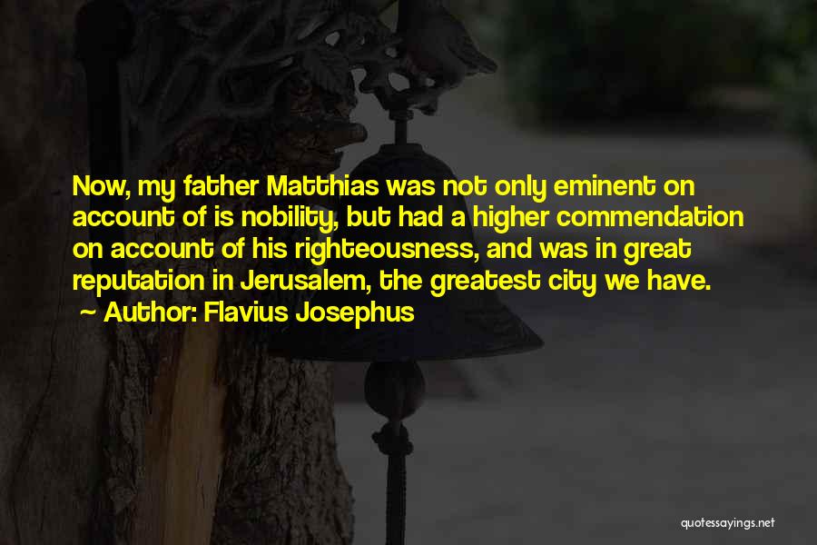 Flavius Josephus Quotes 1743299