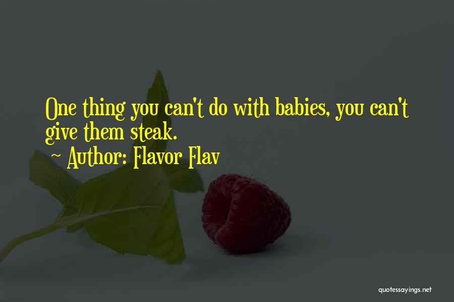 Flavor Flav Quotes 1315720