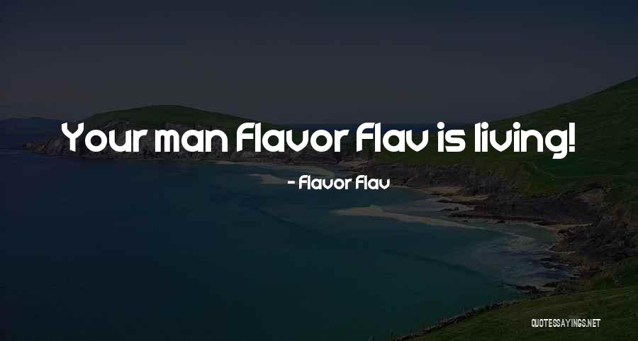 Flavor Flav Quotes 1330391