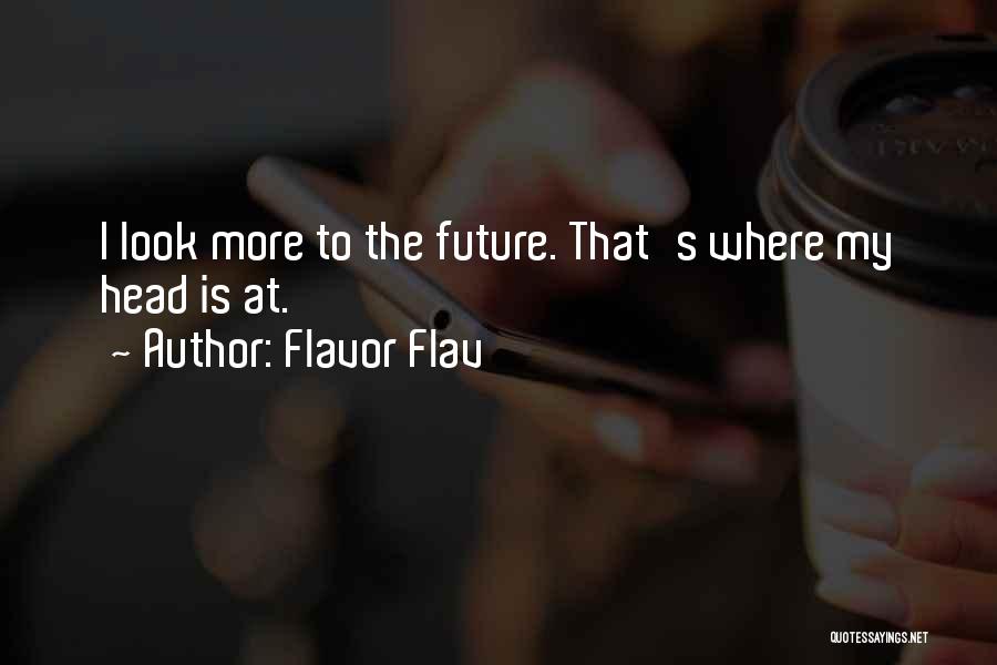Flavor Flav Quotes 1536509