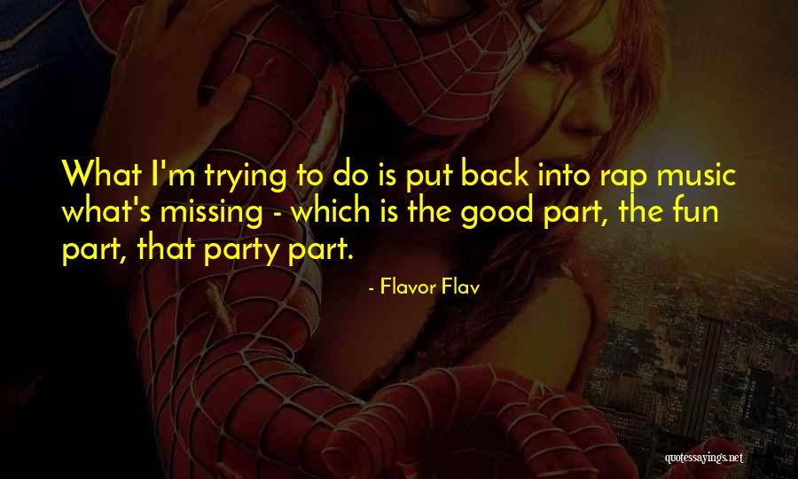 Flavor Flav Quotes 1986036